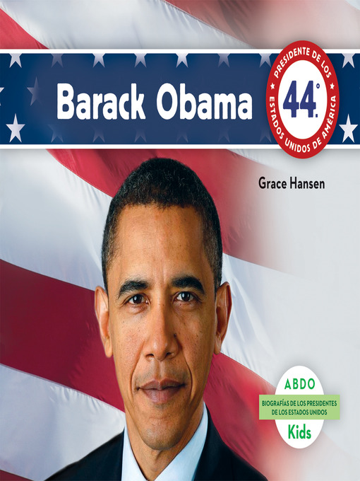 Title details for Barack Obama (Spanish version) by Grace Hansen - Available